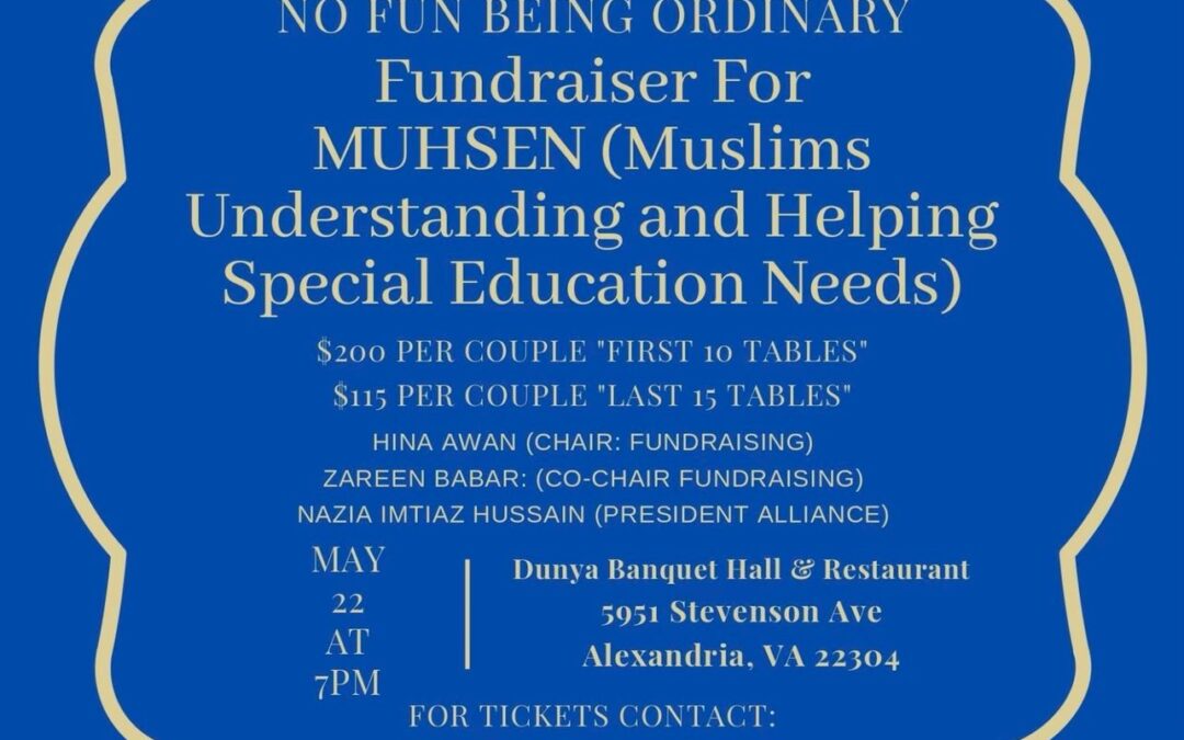 “NO FUN BEING ORDINARY” – Fundraiser for MUHSEN (Muslims Understanding and Helping Special Education Needs)